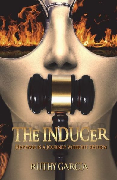 Cover for Ruthy Garcia · The Inducer (Paperback Bog) (2018)