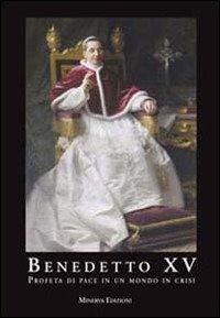 Cover for Aa.Vv · Benedetto XV. Profeta Di Pace In Un Mondo In Crisi (Book)