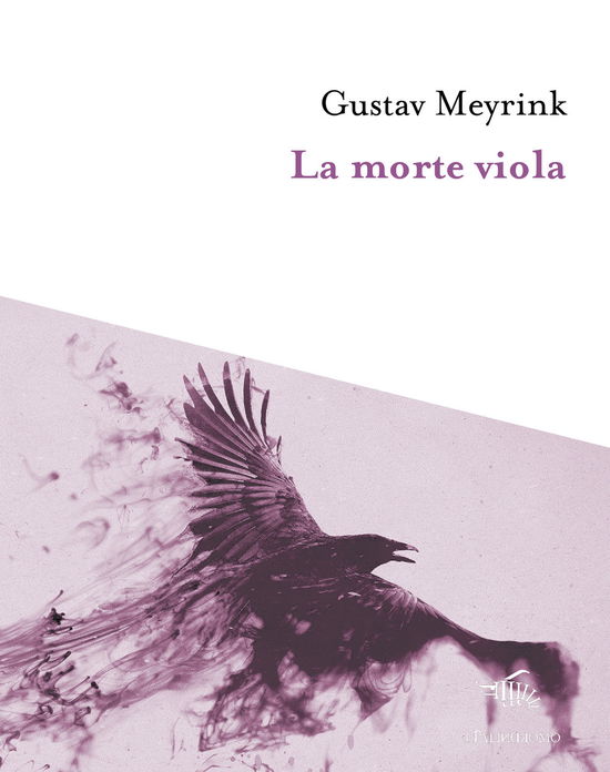 Cover for Gustav Meyrink · La Morte Viola (Book)