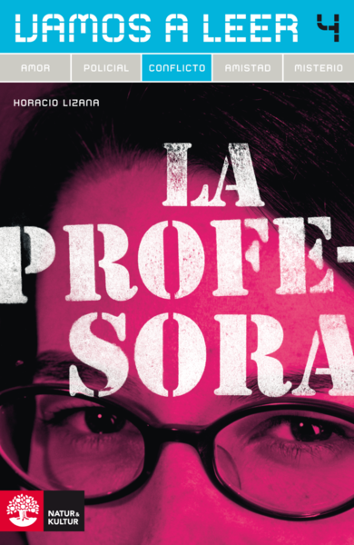 Cover for Horacio Lizana · Vamos a leer Conflicto 4 La profesora (Paperback Book) (2007)