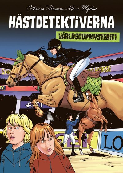 Cover for Catharina Hansson · Hästdetektiverna: Världscupmysteriet (Kartor) (2023)