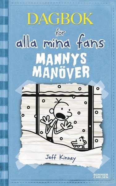 Cover for Jeff Kinney · Dagbok för alla mina fans: Mannys manöver (ePUB) (2014)