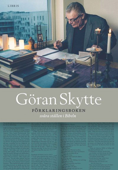 Förklaringsboken : svåra ställen i bibeln - Göran Skytte - Books - Libris Förlag - 9789173877763 - September 16, 2019