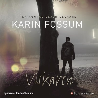 Cover for Karin Fossum · Konrad Sejer: Viskaren (Hörbok (CD)) (2017)