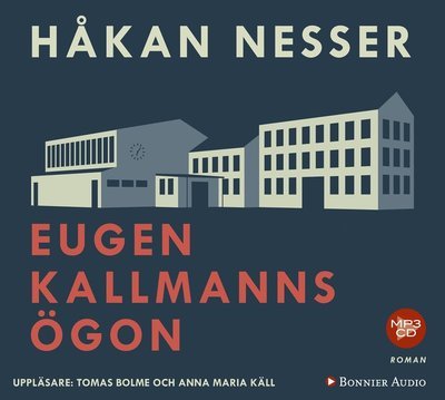 Cover for Håkan Nesser · Eugen Kallmanns ögon (MP3-CD) (2016)