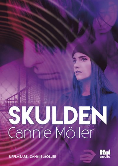 Cover for Cannie Möller · Skulden (MP3-CD) (2018)