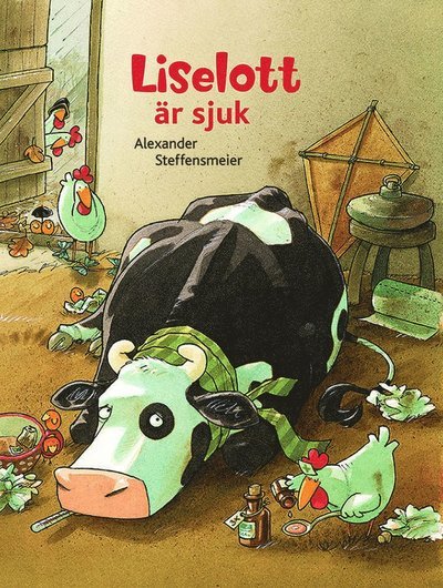 Liselott är sjuk - Alexander Steffensmeier - Boeken - Lind & Co - 9789177796763 - 17 augustus 2018