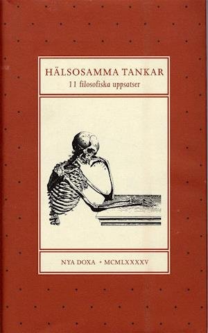 Cover for Bo Petersson · Hälsosamma tankar - 11 filosofiska uppsatser tillägnade Lennart Nordenfelt (Bound Book) (1995)