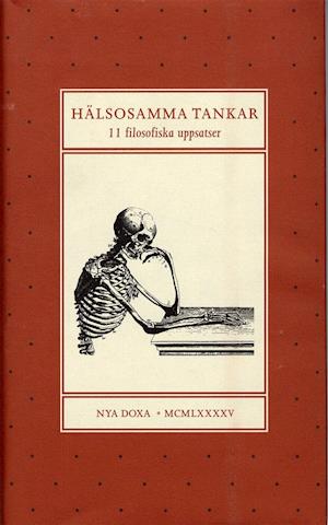 Cover for Bo Petersson · Hälsosamma tankar - 11 filosofiska uppsatser tillägnade Lennart Nordenfelt (Gebundenes Buch) (1995)