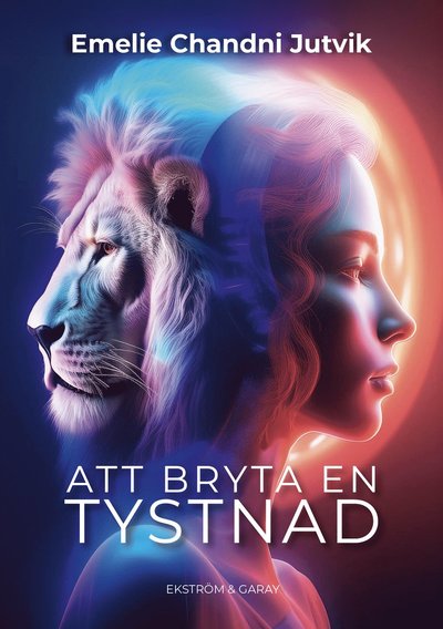 Cover for Emelie Chandni Jutvik · Att bryta en tystnad (Paperback Book) (2024)