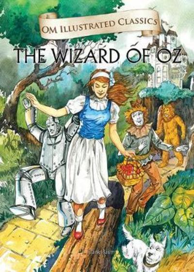 Cover for L.Frank Baum · The Wonderful Wizard Oz-Om Illustrated Classics (Hardcover Book) (2013)