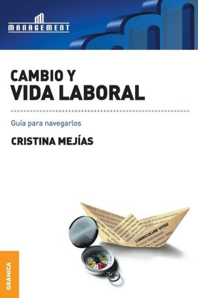 Cover for Cristina Mejias · Cambio Y Vida Laboral (Pocketbok) [Spanish edition] (2009)