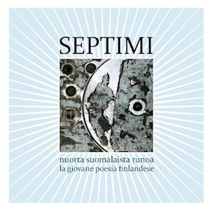 Cover for Eri kirjoittajia · Septimi (Paperback Book) (2013)