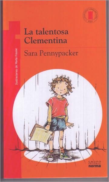 Cover for Sara Pennypacker · La Talentosa Clementina/ the Talented Clementine (Torre De Papel: Serie Roja/ Paper Tower: Red Series) (Spanish Edition) (Paperback Bog) [Spanish, Tra edition] (2018)