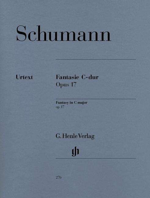 Fantasie C op.17,Kl.HN276 - R. Schumann - Bøker - SCHOTT & CO - 9790201802763 - 6. april 2018