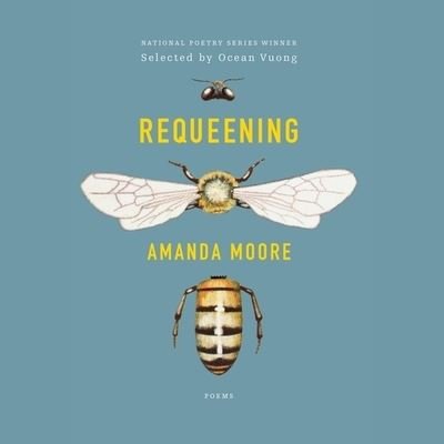Cover for Amanda Moore · Requeening (CD) (2021)