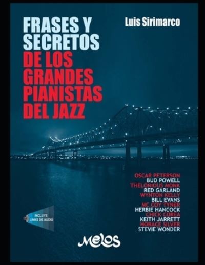 Cover for Luis Sirimarco · Frases y secretos de los grandes pianistas del jazz (Paperback Book) (2020)