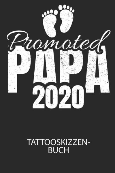 Cover for Divory Notizbuch · Promoted PAPA 2020 - Tattooskizzenbuch (Pocketbok) (2020)