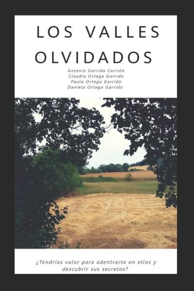 Cover for Claudia Ortega Garrido · Los Valles Olvidados (Paperback Book) (2020)