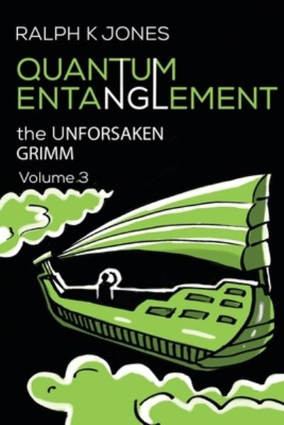 Cover for Ralph K Jones · Quantum Entanglement Vol 3 (Paperback Book) (2020)