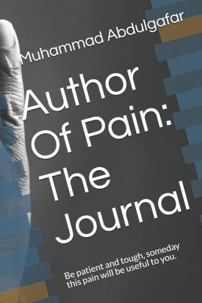 Cover for Muhammad Abdulgafar · Author Of Pain (Paperback Bog) (2020)