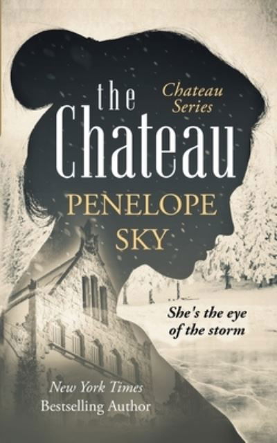 Cover for Penelope Sky · The Chateau - Chateau (Paperback Bog) (2020)