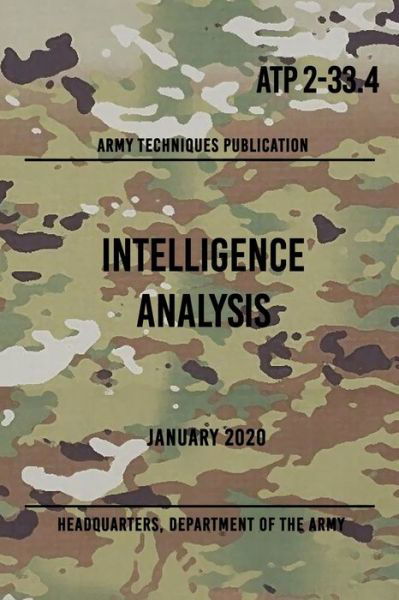 Cover for Headquarters Department of the Army · ATP 2-33.4 Intelligence Analysis (Paperback Book) (2020)