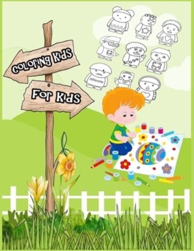 Cover for Rojena Bell · Coloring Kids for Kids (Paperback Bog) (2021)