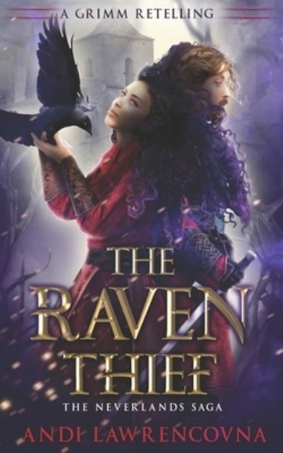 Cover for Andi Lawrencovna · The Raven Thief (Paperback Book) (2021)