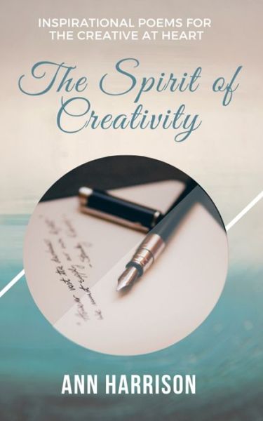 Cover for Ann Harrison · The Spirit of Creativity (Paperback Book) (2021)