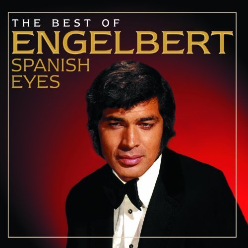Cover for Engelbert Humperdinck · Spanish Eyes: Best Of (CD) (2012)