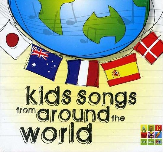 Kids from Around the World - John Kane - Musik - ABC FOR KIDS - 0602537130764 - 21 augusti 2012