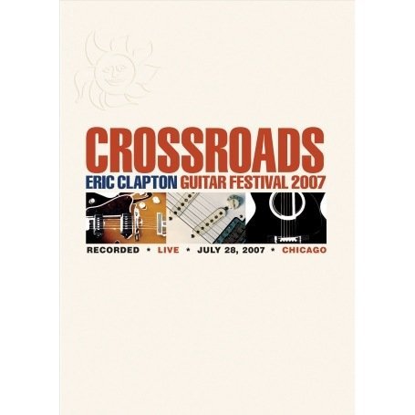 Crossroads Guitar F 2007 - Eric Clapton - Películas - WEA - 0603497987764 - 22 de noviembre de 2007