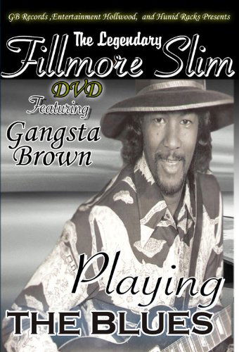 Cover for Fillmore Slim · Legendary Fillmore Slim Blues (DVD) (2012)