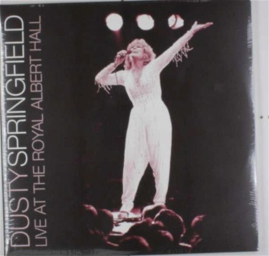 Live at the Royal Albert Hall - Dusty Springfield - Musik - Let Them Eat Vinyl - 0803341439764 - 7. August 2015