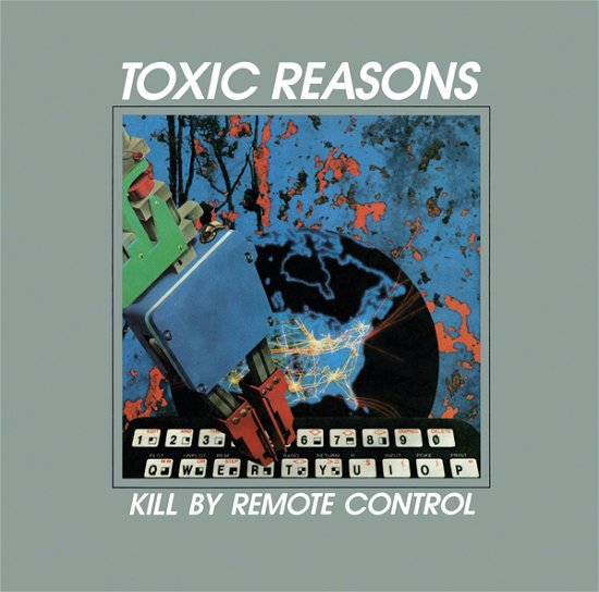 Cover for Toxic Reasons · Kill by Remote Control (CD) (2022)