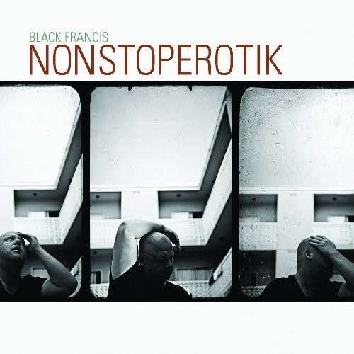 Cover for Black Francis · Nonstoperotik (CD) (2010)