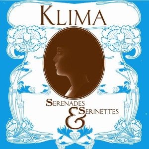 Cover for Klima · Serenades and Serinettes (CD) (2010)