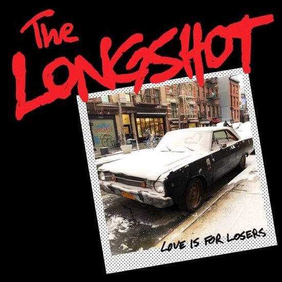 Cover for Longshot · Love Is For Losers (LP) [Standard edition] (2018)