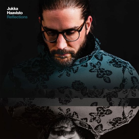 Cover for Jukka Haavisto · Reflections (CD) (2022)