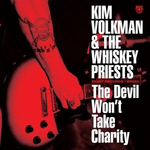 Cover for Volkman, Kim &amp; The Whiskey Priests · Devil Won't Take Charity (LP) (2019)