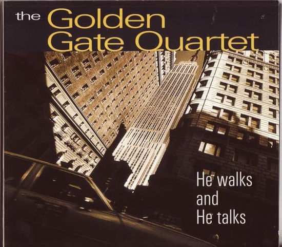 Cover for Golden Gate Quartet · He Walks and He Talks (CD) (1997)