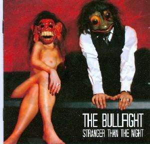 Cover for Bullfight · Stranger Than The Night (CD) (2010)