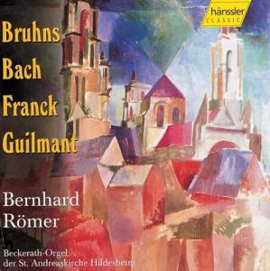 Römer:Frank,Bach,Bruhns,Guilma - Bernhard Römer - Musik - hänssler CLASSIC NXD - 4010276009764 - 8. februar 1999