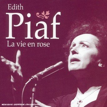 Cover for Piaf Edith · La Vie en Rose (CD) (2020)