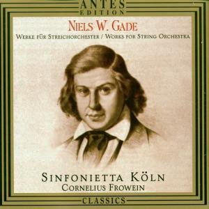 Novelletten - Gade / Cologne Sinfonietta / Frowein - Musikk - ANTES EDITION - 4014513014764 - 24. april 2001