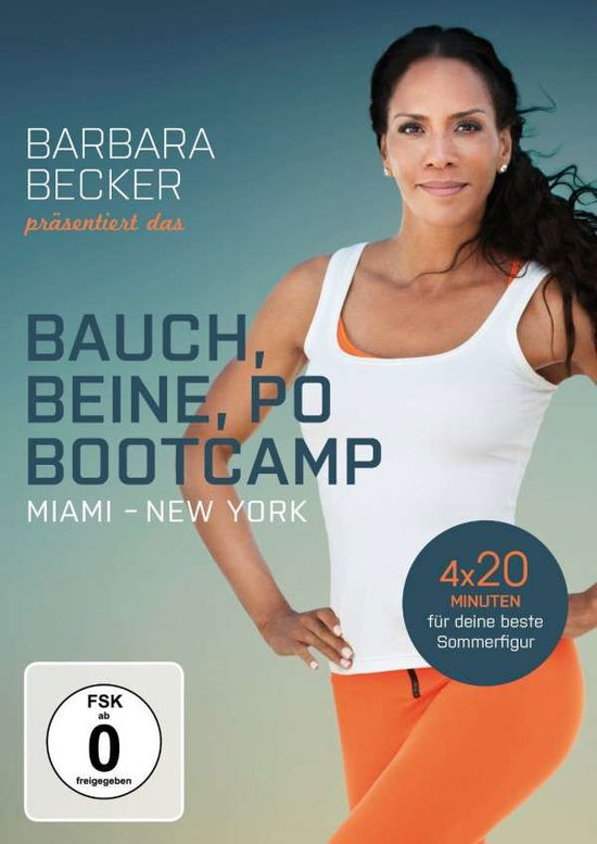 Barbara Becker Präs.bauch,beine,po-bootcamp Miami/ - Becker,barbara / Wiesman,julie / Hundt,ariane / Krodel,t - Films - WELL BEHAVED - 4250148708764 - 28 februari 2014