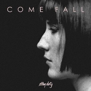 Cover for Ellen Doty · Come Fall (CD) [Japan Import edition] (2018)