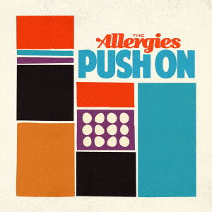 Cover for The Allergies · Push on (CD) [Japan Import edition] (2018)