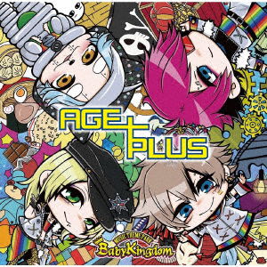 Cover for Babykingdom · Age+plus &lt;limited&gt; (CD) [Japan Import edition] (2019)